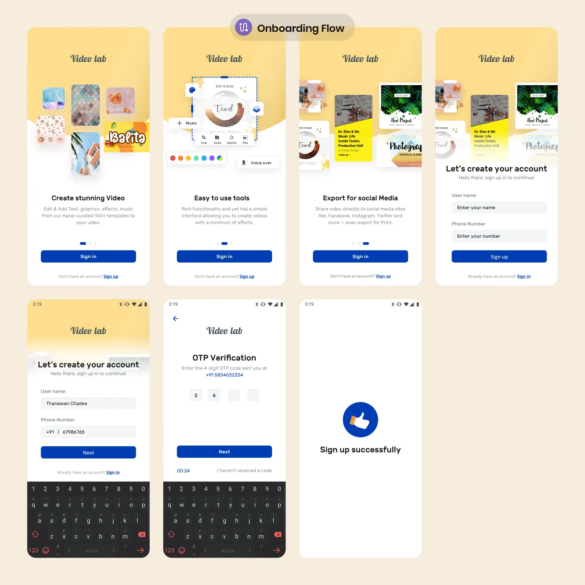 Onboarding flow — feature walkthrough, sign-up, OTP verification and confirmation.